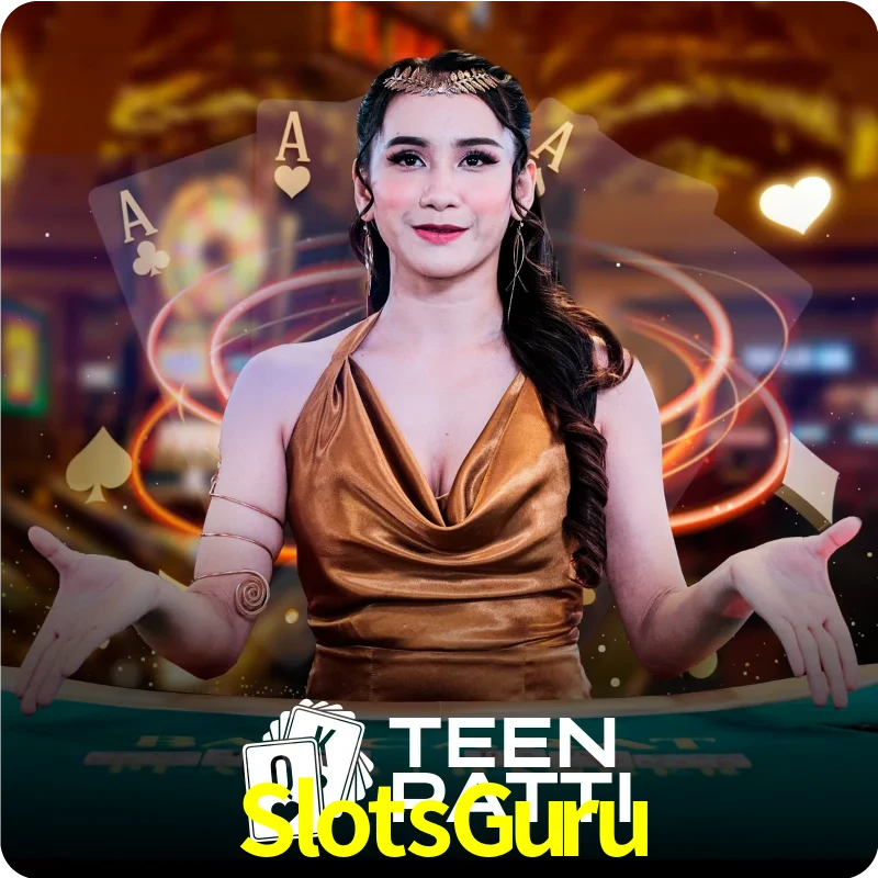 SlotsGuru — Live Teen Patti dealer live indian cards | Play on Android APK & iPhone for real money | Ezugi